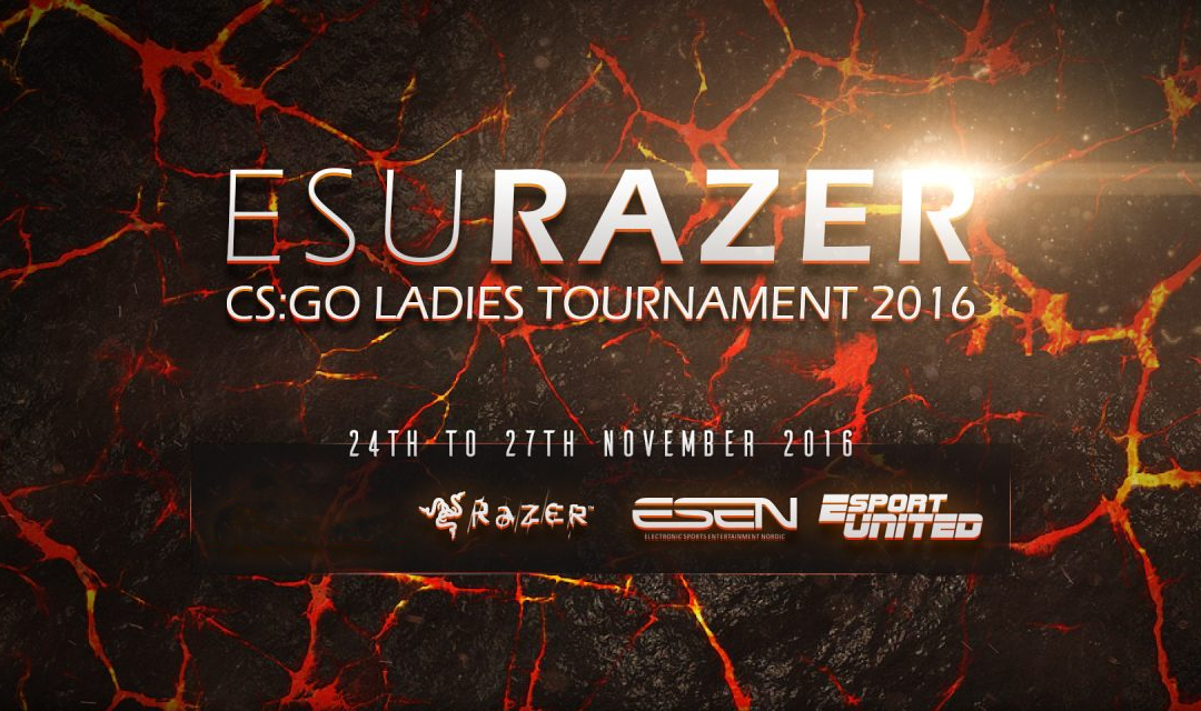 Day one of ESU Razer CS:GO Ladies tournament 2016